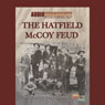 The Hatfield McCoy Feud: The Code of The Mountains