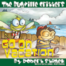 The Bugville Critters Go on Vacation: Buster Bee's Adventures Series #5