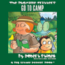 The Bugville Critters: Buster Goes to Camp: Buster Bee's Adventure Series, Book 12