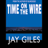 Time on the Wire