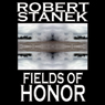 Fields of Honor: Ruin Mist Chronicles, Book 3