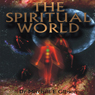 The Spiritual World