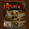 Ancient Code: Are You Ready for the REAL 2012?