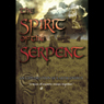 Spirit of the Serpent: An Exploration of Earth Energy