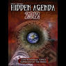 The Hidden Agenda 2012