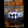 Mysteries: Vampires, Oak Island, Time Machines, Psychics and More