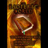 The Esoteric World