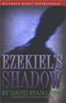 Ezekiel's Shadow