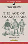 The Age of Shakespeare [Modern Library Chronicles]