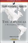 The Americas: A Hemispheric History [Modern Library Chronicles]