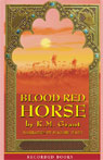 Blood Red Horse: The de Granville Trilogy, Book 1