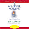 The Weather Makers: How Man is Changing the Climate and What it Means for Life on Earth