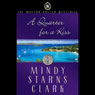 A Quarter for a Kiss: The Million Dollar Mysteries Book 4