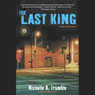 The Last King: A Maceo Redfield Novel