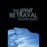 The Great Betrayal