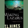 Waking Lazarus