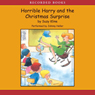 Horrible Harry and the Christmas Surprise