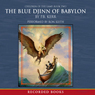 The Blue Djinn of Babylon: Children of the Lamp, Book Two