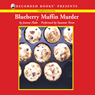 Blueberry Muffin Murder: A Hannah Swensen Mystery