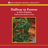 Halfway To Forever: Forever Faithful Series #3