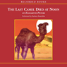 The Last Camel Died at Noon: The Amelia Peabody Series, Book 6