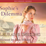 Sophie's Dilemma: Daughters of Blessing, Book 2