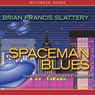 Spaceman Blues