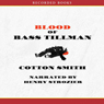 Blood of Bass Tillman
