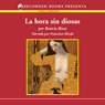 La hora sin diosa [The Hour Without Goddesses (Texto Completo)]