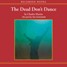 The Dead Don't Dance: A Novel of Awakening