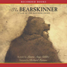 The Bearskinner: A Tale of Brothers Grimm