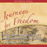 Journeys for Freedom: A New Look at America's Story