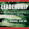 Leadership: Achieving Life-Changing Success from Within