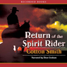 Return of the Spirit Rider