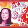 Perfecting Kate