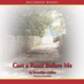 Cast a Road Before Me