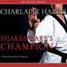 Shakespeare's Champion: Lily Bard Mysteries, Book 2