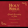 Holy Bible, Volume 25: Gospel According To John