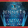 The Jennifer Morgue: A Laundry Files Novel