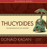 Thucydides: The Reinvention of History