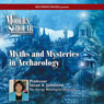 Myths & Mysteries in Archaeology