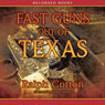 Fast Guns Out of Texas