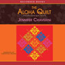 Aloha Quilt: An Elm Creek Quilts Novel