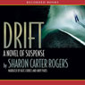Drift: A Novel of Suspense
