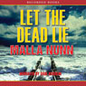 Let the Dead Lie: A Novel