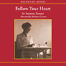 Follow Your Heart