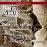 The Modern Scholar: Philosophy of Mind