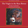 The Virgin in the Rose Bower: The Mysteries of Winterthurn, Part One