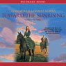 Toward the Sunrising: Cheney Duvall, M.D., Book #4