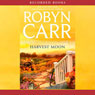 Harvest Moon: A Virgin River Novel